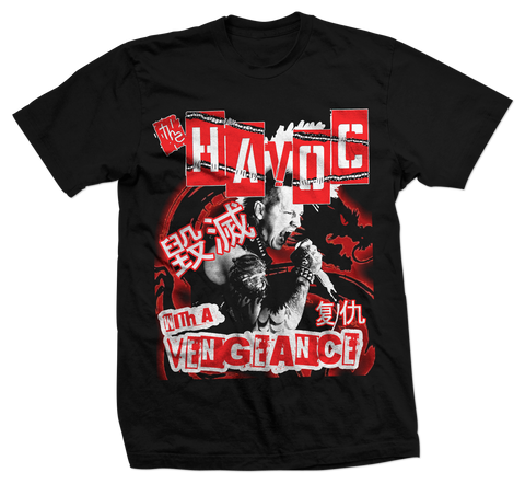 The Havoc - With A Vengeance Tee